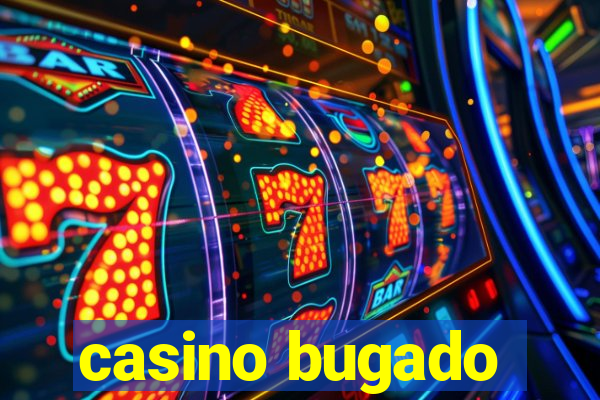 casino bugado